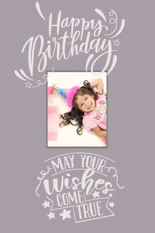 Happy birthday may your wishes come true